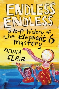 Adam Clair - Endless Endless A Lo-Fi History.. ryhmässä Övriga böcker @ Bengans Skivbutik AB (5515544)