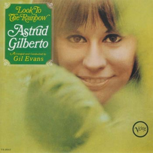 Astrud Gilberto - Look To The Rainbow ryhmässä VINYYLI @ Bengans Skivbutik AB (5515568)