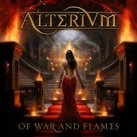 Alterium - Of War And Flames (Digipack) ryhmässä Kommande produkter - 10 procent @ Bengans Skivbutik AB (5515640)