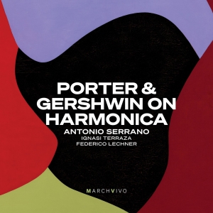 Antonio Serrano - Porter & Gershwin On Harmonica (Liv ryhmässä CD @ Bengans Skivbutik AB (5515747)