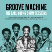 Various Artists - Groove Machine: The Earl Young Drum ryhmässä CD @ Bengans Skivbutik AB (5515756)