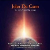 Du Cann John - The World's Not Big Enough ryhmässä CD @ Bengans Skivbutik AB (5515764)