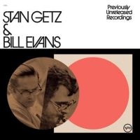 Stan Getz Bill Evans - Previously Unreleased Recordings ryhmässä VINYYLI @ Bengans Skivbutik AB (5515777)