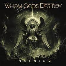 Whom Gods Destroy - Insanium ryhmässä Kommande produkter - 10 procent @ Bengans Skivbutik AB (5515903)