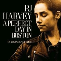 Harvey Pj - A Perfect Day In Boston ryhmässä CD @ Bengans Skivbutik AB (5515955)