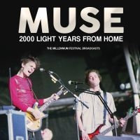 Muse - 2000 Light Years From Home ryhmässä CD @ Bengans Skivbutik AB (5515960)