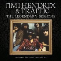 Hendrix Jimi & Traffic - Legendary Sessions The ryhmässä CD @ Bengans Skivbutik AB (5515961)