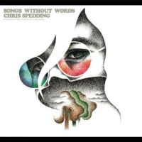 Chris Spedding - Songs Without Words - Remastered Cd ryhmässä Kommande produkter - 10 procent @ Bengans Skivbutik AB (5516168)