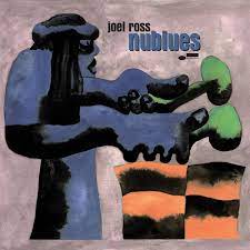 Joel Ross - Nublues ryhmässä VINYYLI @ Bengans Skivbutik AB (5516226)