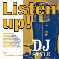 Various Artists - Listen Up! Dj Style ryhmässä CD @ Bengans Skivbutik AB (551632)