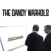 Dandy Warhols The - Rockmaker ryhmässä Kommande produkter - 10 procent @ Bengans Skivbutik AB (5516324)