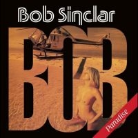 Sinclar Bob - Paradise ryhmässä Kommande produkter - 10 procent @ Bengans Skivbutik AB (5516500)