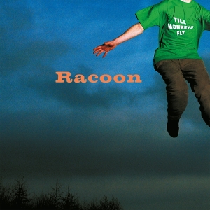 Racoon - Till Monkeys Fly ryhmässä VINYYLI @ Bengans Skivbutik AB (5516568)