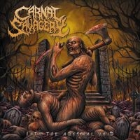 Carnal Savagery - Into The Abysmal Void (Vinyl Lp) ryhmässä VINYYLI @ Bengans Skivbutik AB (5516591)