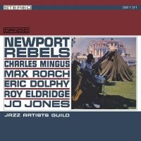 Jazz Artist Guild - Newport Rebels (2024 Remaster) ryhmässä Kommande produkter - 10 procent @ Bengans Skivbutik AB (5516693)