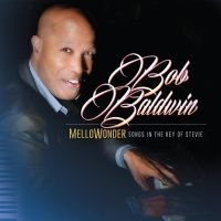 Baldwin Bob - Mellowonder- Songs In The Key Of St ryhmässä Kommande produkter - 10 procent @ Bengans Skivbutik AB (5516718)