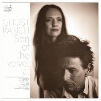 Son Of The Velvet Rat - Ghost Ranch ryhmässä Kommande produkter - 10 procent @ Bengans Skivbutik AB (5516723)