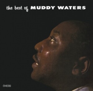 Muddy Waters - Best Of Muddy Waters ryhmässä VINYYLI @ Bengans Skivbutik AB (5516884)