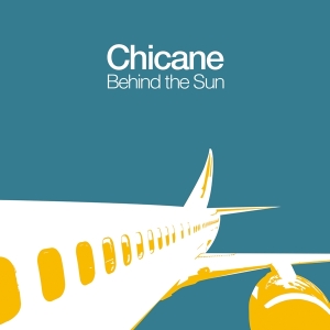 Chicane - Behind The Sun ryhmässä Kommande produkter - 10 procent @ Bengans Skivbutik AB (5516892)