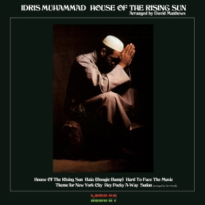 Idris Muhammad - House Of The Rising Sun ryhmässä -Startsida MOV @ Bengans Skivbutik AB (5516896)