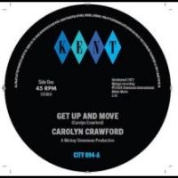 Carolyn Crawford - Get Up And Move / Sugar Boy ryhmässä Kommande produkter - 10 procent @ Bengans Skivbutik AB (5516905)