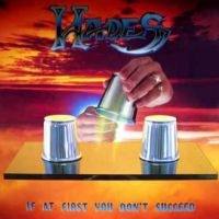 Hades - If At First You Don't Succeed ryhmässä VINYYLI @ Bengans Skivbutik AB (5516919)