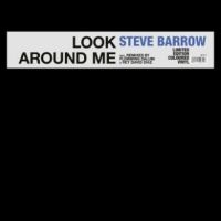 Steve Barrow - Look Around Me ryhmässä VINYYLI @ Bengans Skivbutik AB (5516920)