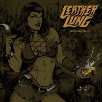 Leather Lung - Graveside Grin (Digisleeve) ryhmässä Kommande produkter - 10 procent @ Bengans Skivbutik AB (5517070)