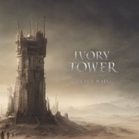 Ivory Tower - Heavy Rain (Digipack) ryhmässä Kommande produkter - 10 procent @ Bengans Skivbutik AB (5517078)