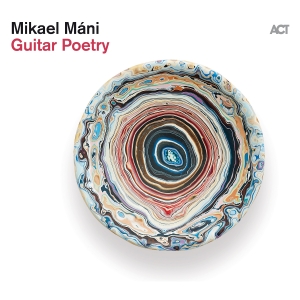 Máni Mikael - Guitar Poetry ryhmässä VINYYLI @ Bengans Skivbutik AB (5517170)