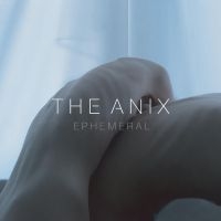 The Anix - Ephemeral ryhmässä VINYYLI @ Bengans Skivbutik AB (5517224)