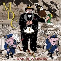 Mdc - War Is A Racket ryhmässä VINYYLI @ Bengans Skivbutik AB (5517270)