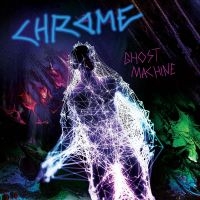 Chrome - Ghost Machine ryhmässä VINYYLI @ Bengans Skivbutik AB (5517276)