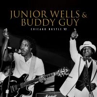 Junior Wells - Chicago Hustle '82 ryhmässä CD @ Bengans Skivbutik AB (5517376)