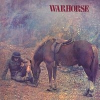 Warhorse - Warhorse ryhmässä VINYYLI @ Bengans Skivbutik AB (5517406)