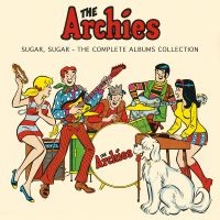 The Archies - Sugar, Sugar - The Complete Albums ryhmässä CD @ Bengans Skivbutik AB (5517414)