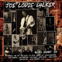 Joe Louis Walker - Blues Comin' On ryhmässä CD @ Bengans Skivbutik AB (5517420)