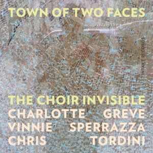 The Choir Invisible (Charlotte Grev - Town Of Two Faces ryhmässä ME SUOSITTELEMME / Joululahjavinkki: CD @ Bengans Skivbutik AB (5517686)