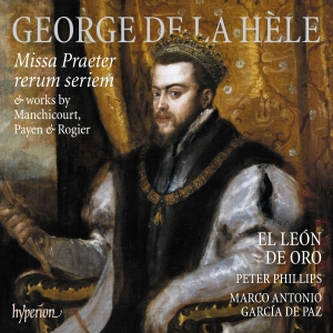 La Hèle George De - Missa Praeter Rerum Seriem & Works ryhmässä ME SUOSITTELEMME / Joululahjavinkki: CD @ Bengans Skivbutik AB (5517690)