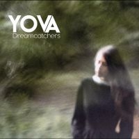 Yova - Dreamcatchers ryhmässä CD @ Bengans Skivbutik AB (5517795)