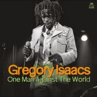 Isaacs Gregory - One Man Against The World ryhmässä Kommande produkter - 10 procent @ Bengans Skivbutik AB (5517802)