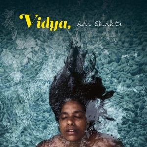 Vidya - Adi Shakti ryhmässä CD @ Bengans Skivbutik AB (5517954)