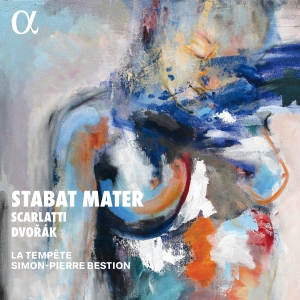 La Tempete Simon-Pierre Bestion - Scarlatti & Dvorak: Stabat Mater (2 ryhmässä CD @ Bengans Skivbutik AB (5517974)