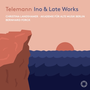 Georg Philipp Telemann - Ino & Late Works ryhmässä ME SUOSITTELEMME / Joululahjavinkki: CD @ Bengans Skivbutik AB (5518003)