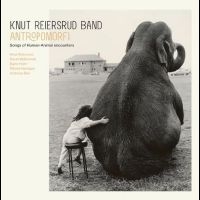 Knut Reiersrud Band - Antropomorfi ryhmässä CD @ Bengans Skivbutik AB (5518008)