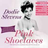 Stevens Dodie - Pink Shoelaces - The Singles & Albu ryhmässä CD @ Bengans Skivbutik AB (5518043)