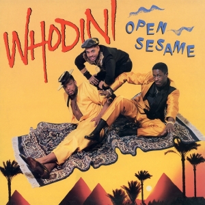 Whodini - Open Sesame ryhmässä Kommande produkter - 10 procent @ Bengans Skivbutik AB (5518187)