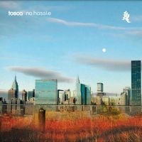 Tosca - No Hassle (15Th Anniversary Re-Issu ryhmässä VINYYLI @ Bengans Skivbutik AB (5518232)