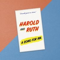 Harold & Ruth - A Song For Ira ryhmässä Kommande produkter - 10 procent @ Bengans Skivbutik AB (5518316)