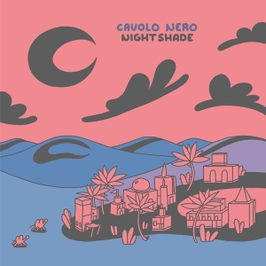 Cavolo Nero - Nightshade ryhmässä CD @ Bengans Skivbutik AB (5518385)